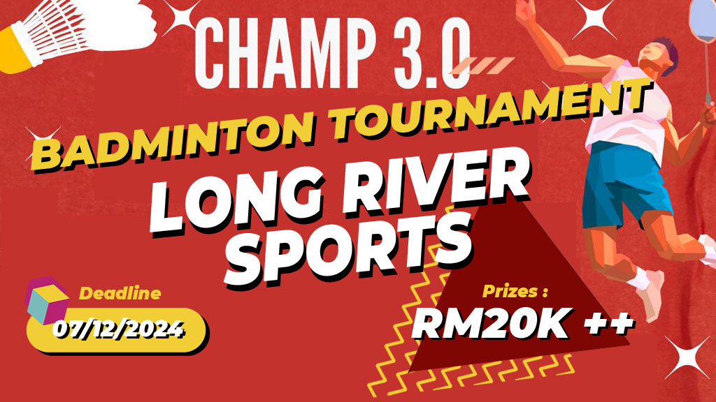 Champ 3 Badminton Tournament, Long River Sport Center, Sungai Long